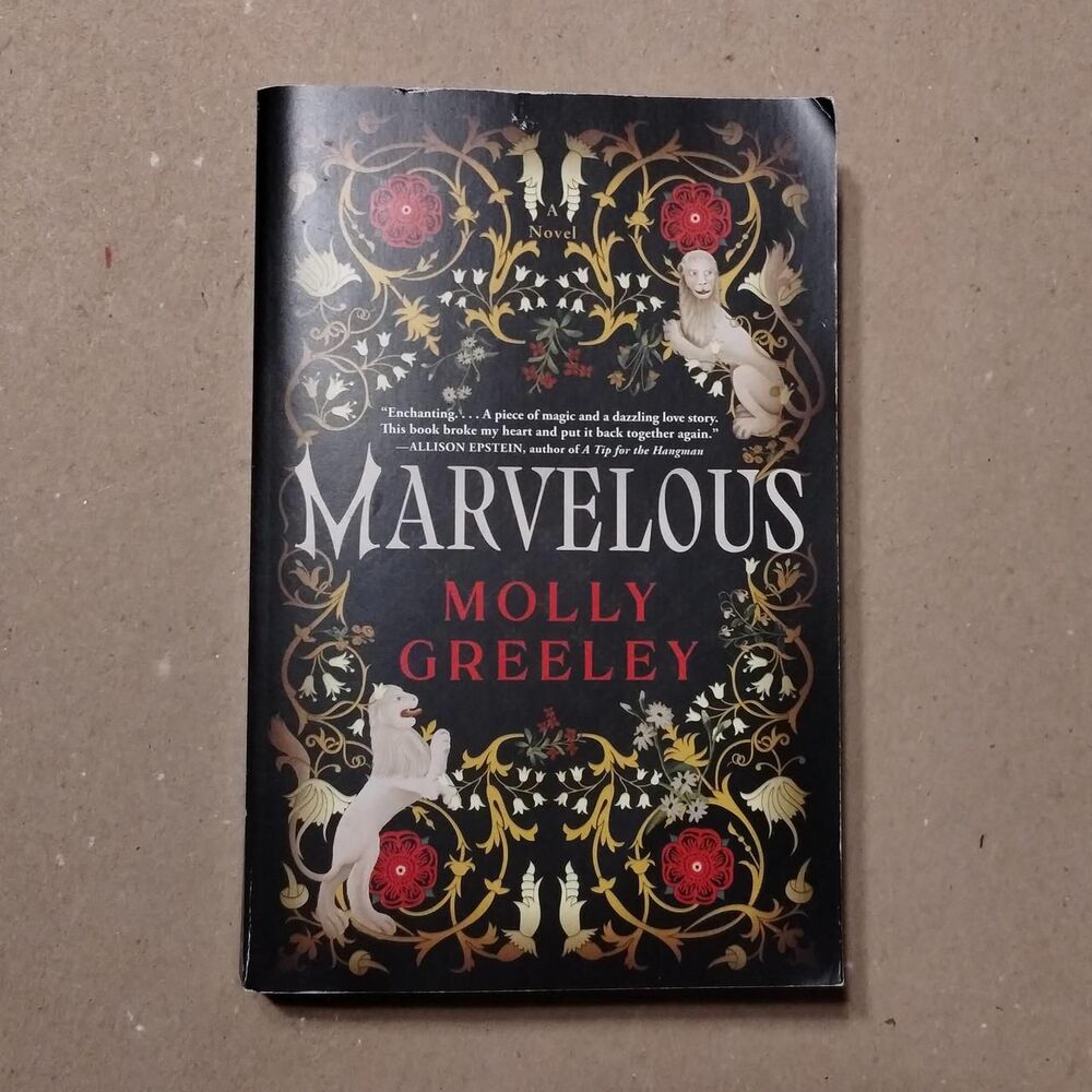 Marvelous by Molly Greeley